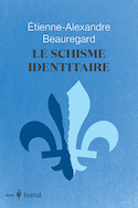 Schisme identitaire (Le)